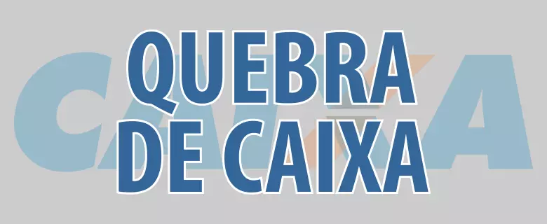 Quebra de Caixa